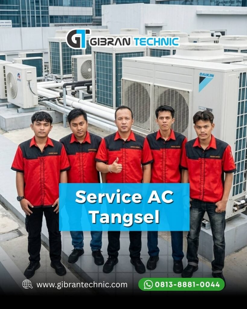 Service AC Tangsel Gibran Technic