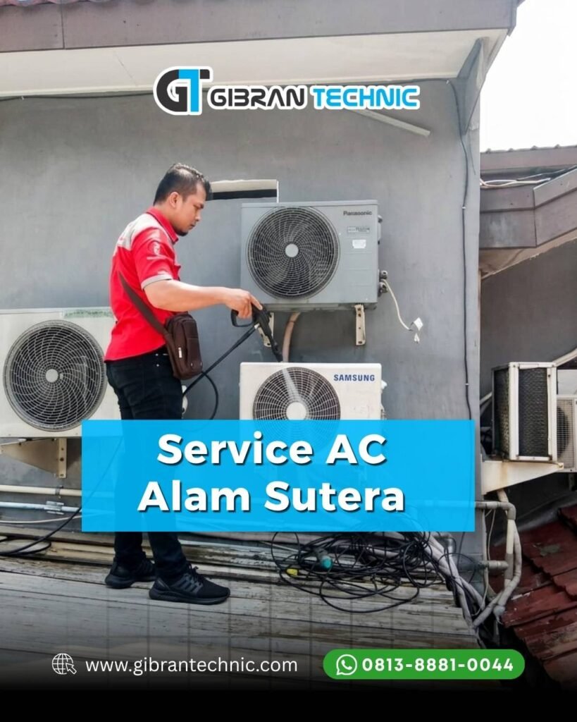 Service AC Alam Sutera Gibran Technic