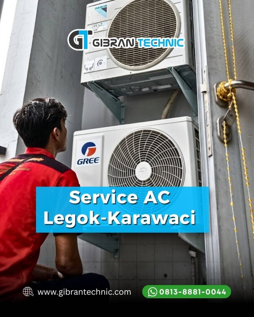 Service AC Legok Karawaci Gibran Technic