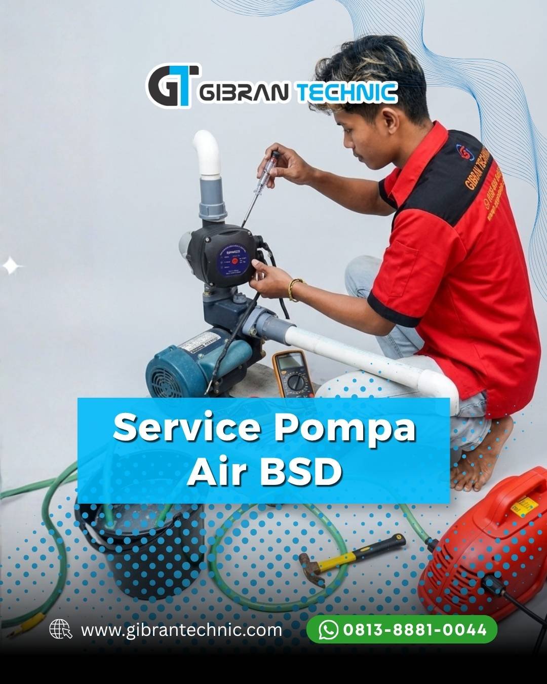 Service Pompa Air BSD Gibran Technic