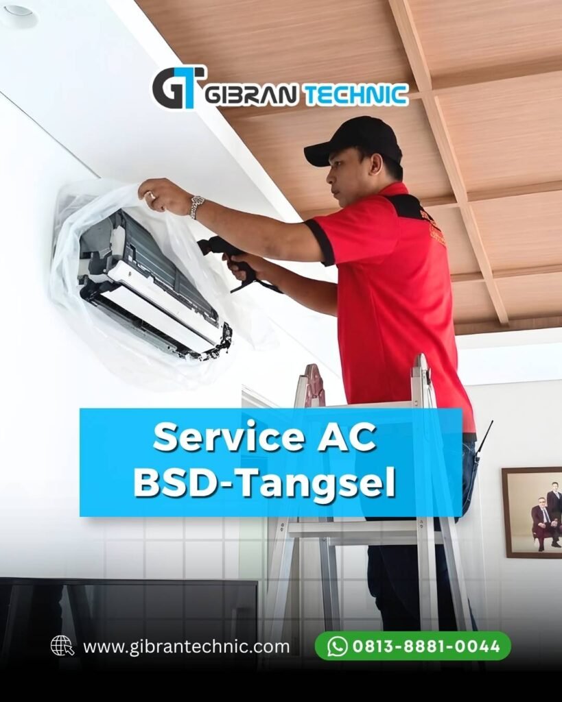 Service AC BSD Gibran Technic