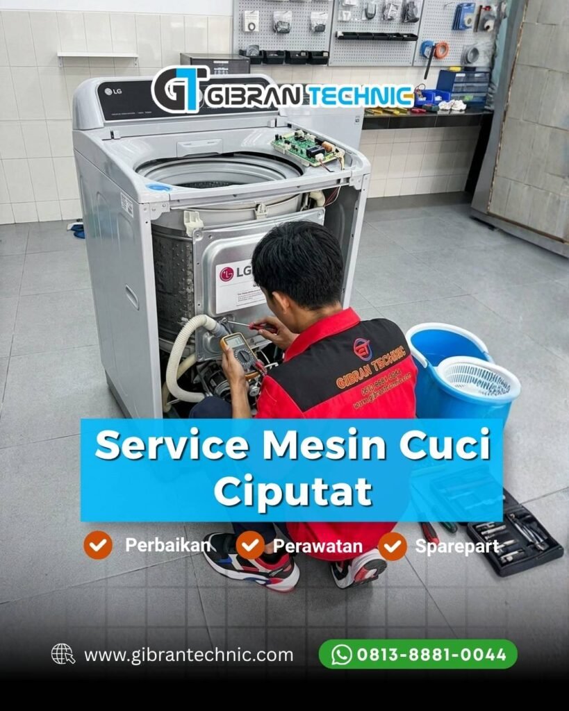 Service Mesin Cuci Ciputat Gibran Technic