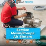 Service Mesin Pompa Air Bintaro